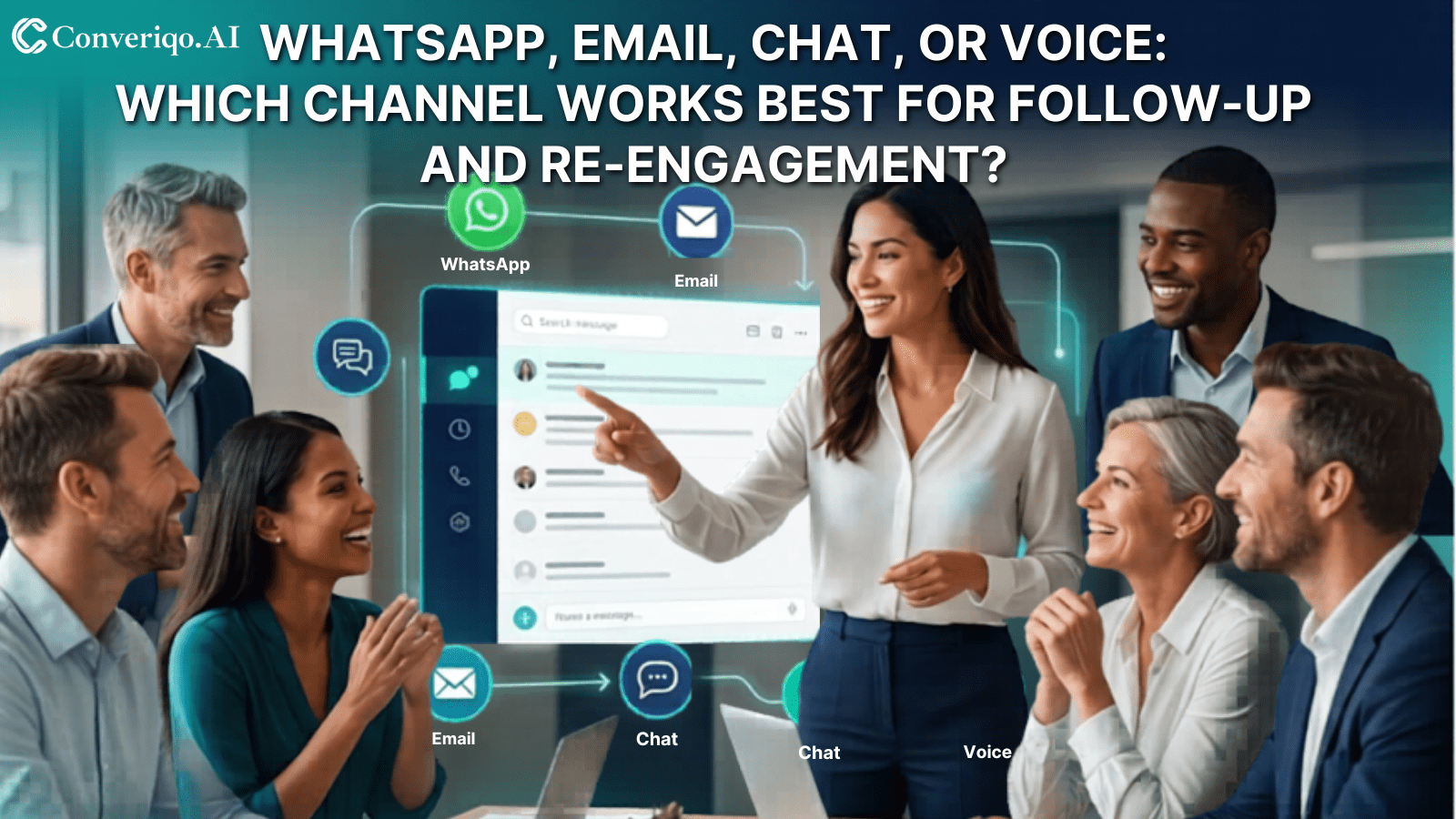 best follow up channel whatsapp email chat voice