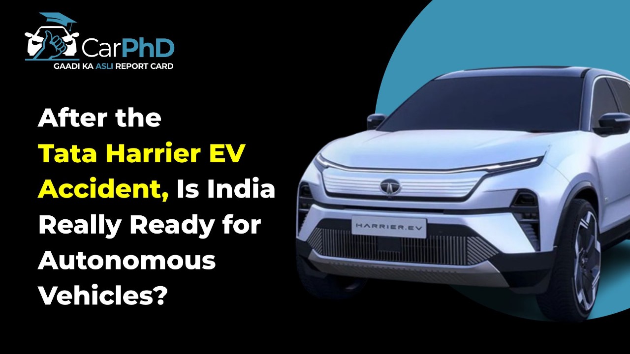 Cover image for After the Tata Harrier EV Accident, Is India Really Ready for Autonomous Vehicles? blog