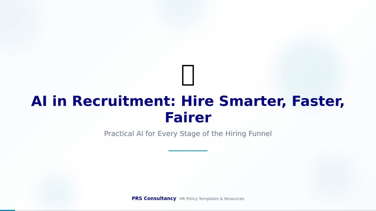 AI in Recruitment: Hire Smarter, Faster, Fairer