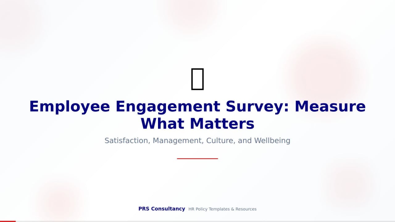 Employee Engagement Survey: Measure What Matters