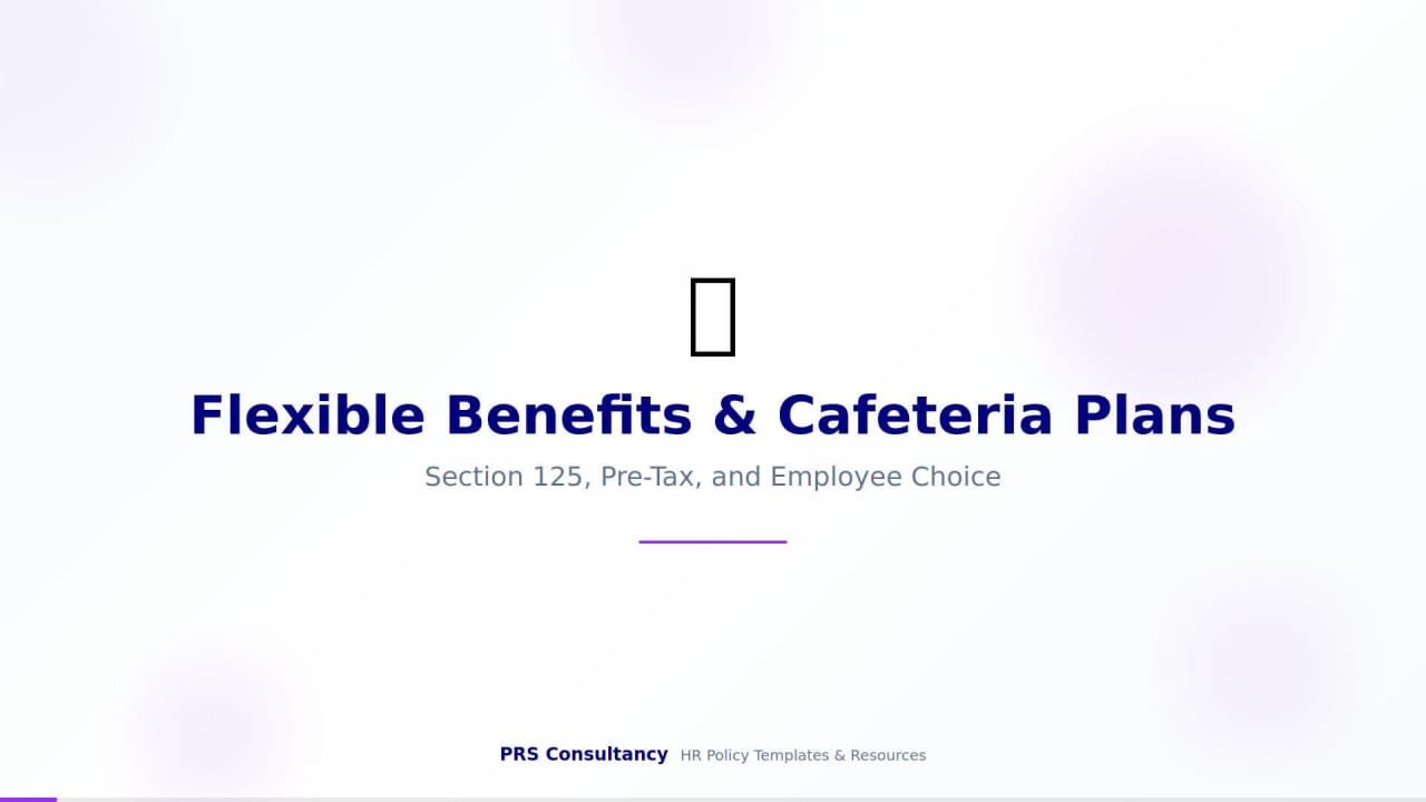 Flexible Benefits & Cafeteria Plans Explained