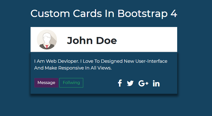 Custom Cards In Bootstrap 4