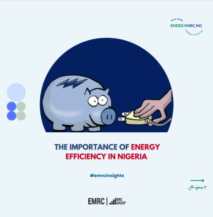 The Importance of Energy Efficiency in Nigeria