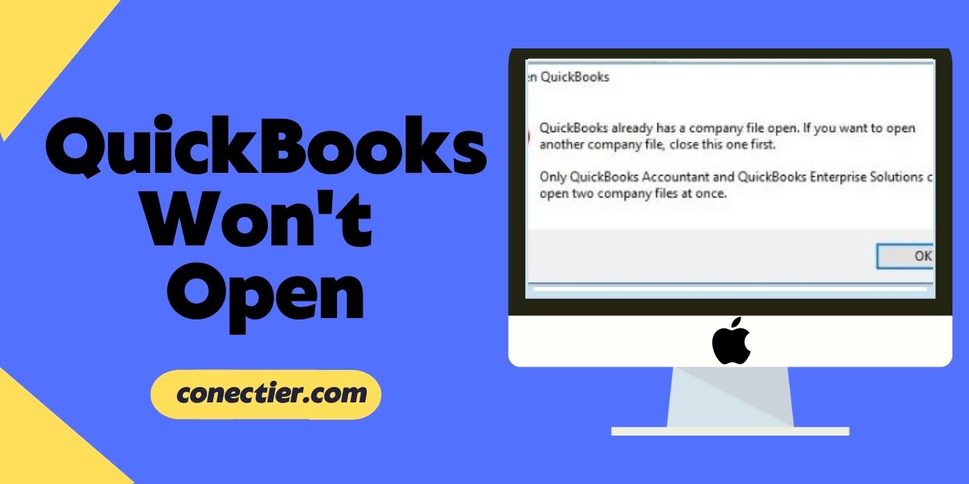 QuickBooks Won’t Open