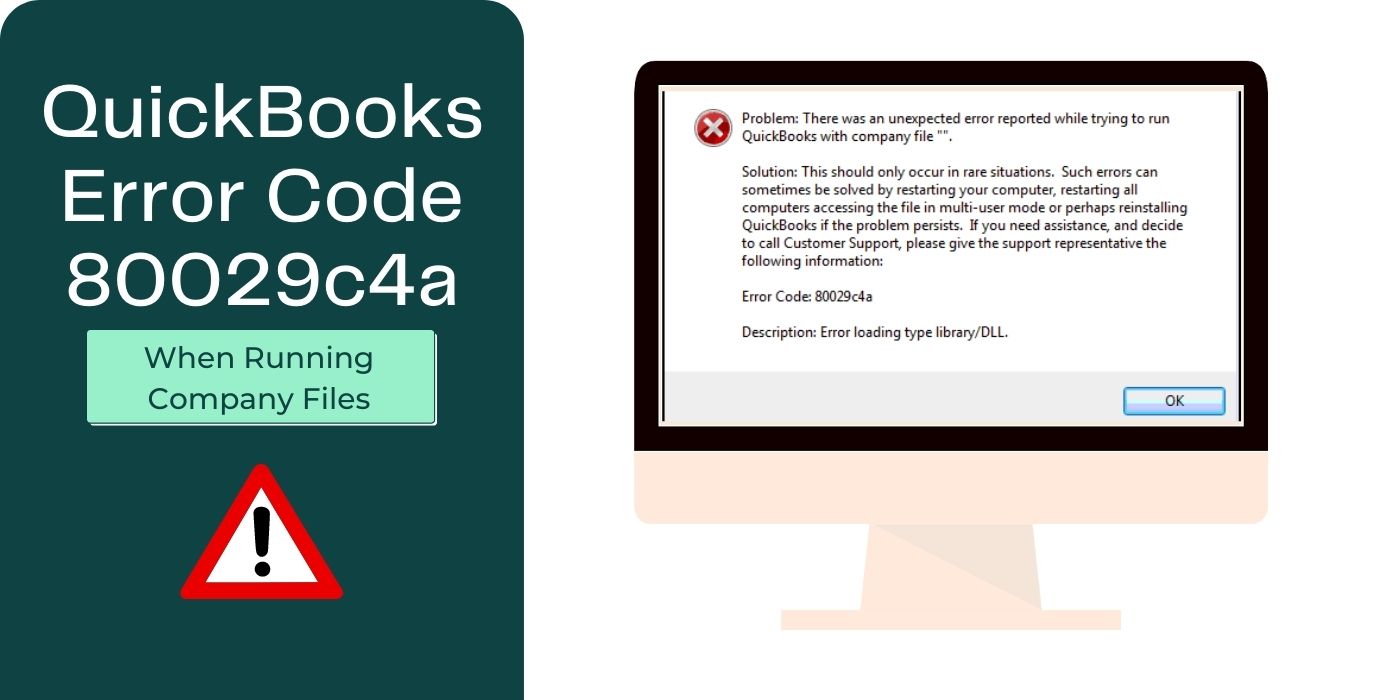 QuickBooks Error Code 80029c4a