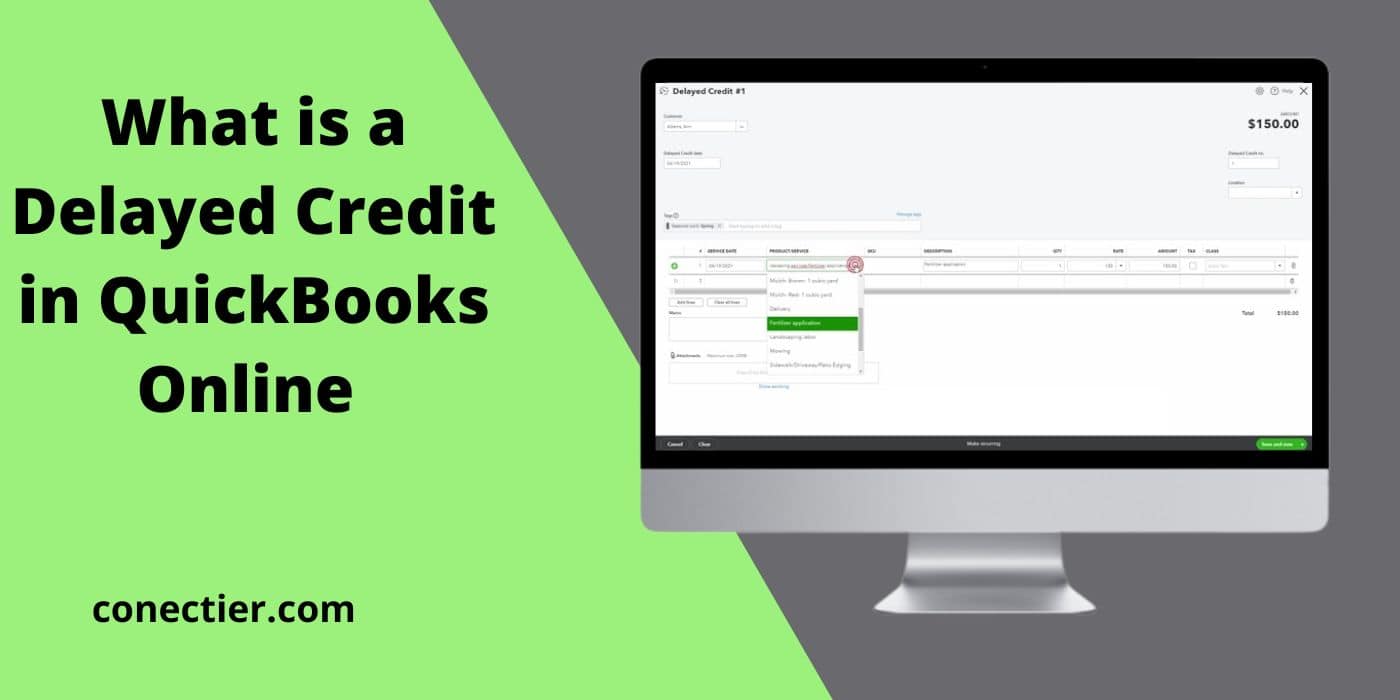 what is Delayed Credit in QuickBooks