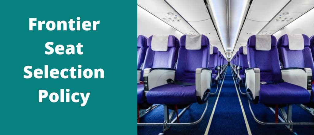 Frontier Seat Selection Policy