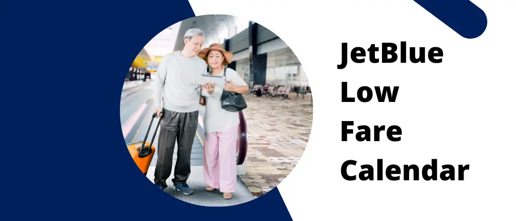 JetBlue Low Fare Calendar