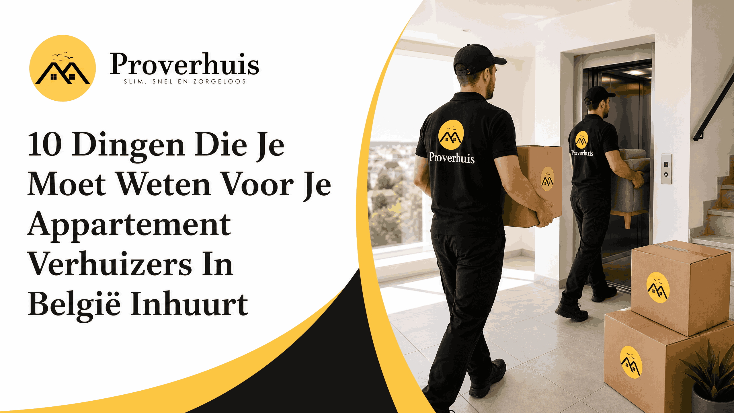 10 Dingen Die Je Moet Weten Voor Je Appartement Verhuizers In België Inhuurt
