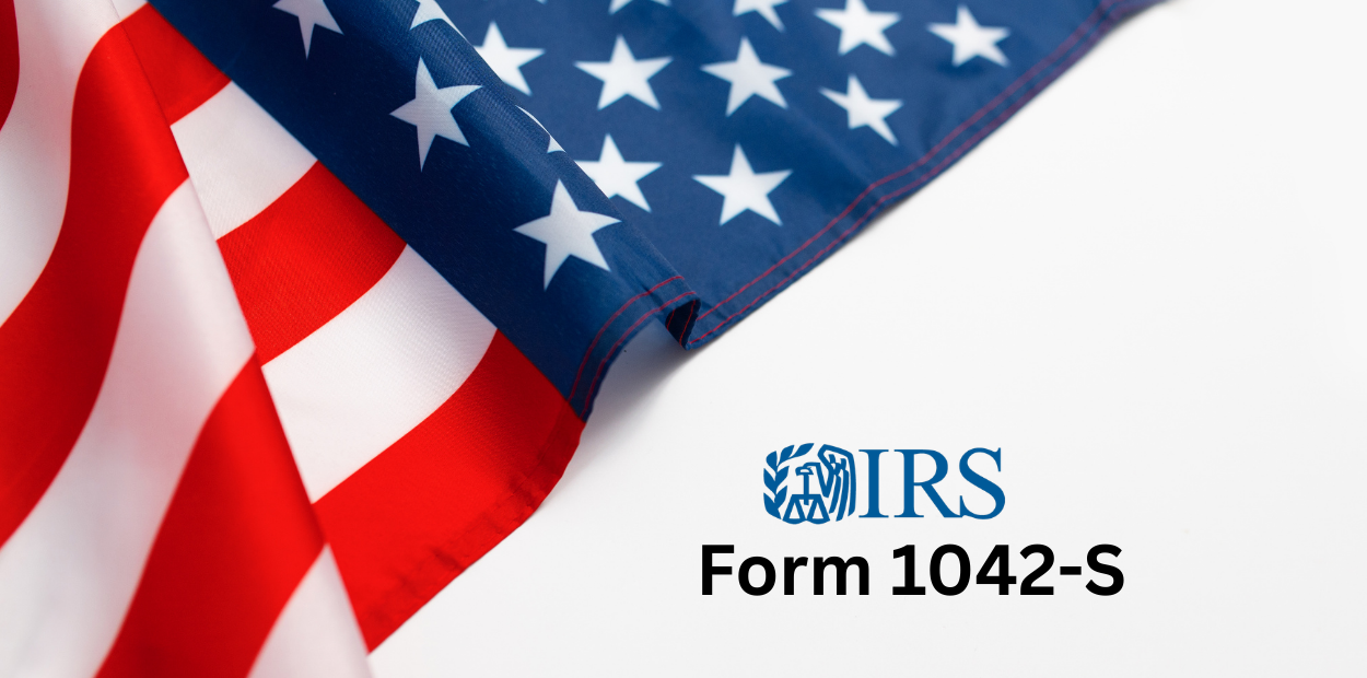 IRS Opens IRIS Portal for Form 1042-S Electronic Filing: Preparing for the Retirement of FIRE