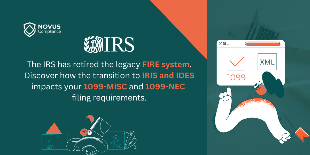 The IRS FIRE System is Retiring: Navigating the New IRIS and IDES Electronic Filing Mandates