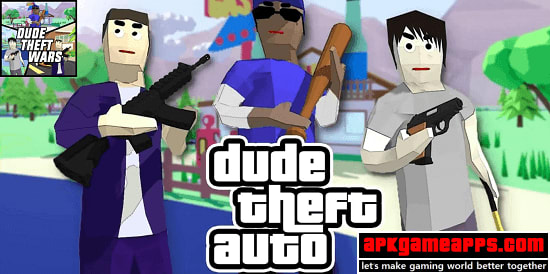dude theft wars mod apk