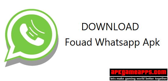 fouad whatsapp download now latest apk android