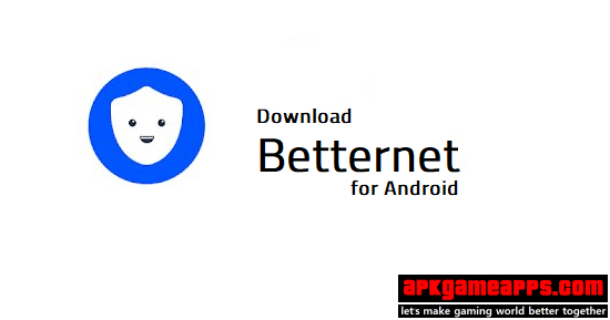 betternet premium apk mod