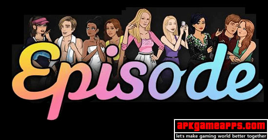 episode mod apk latest unlimited