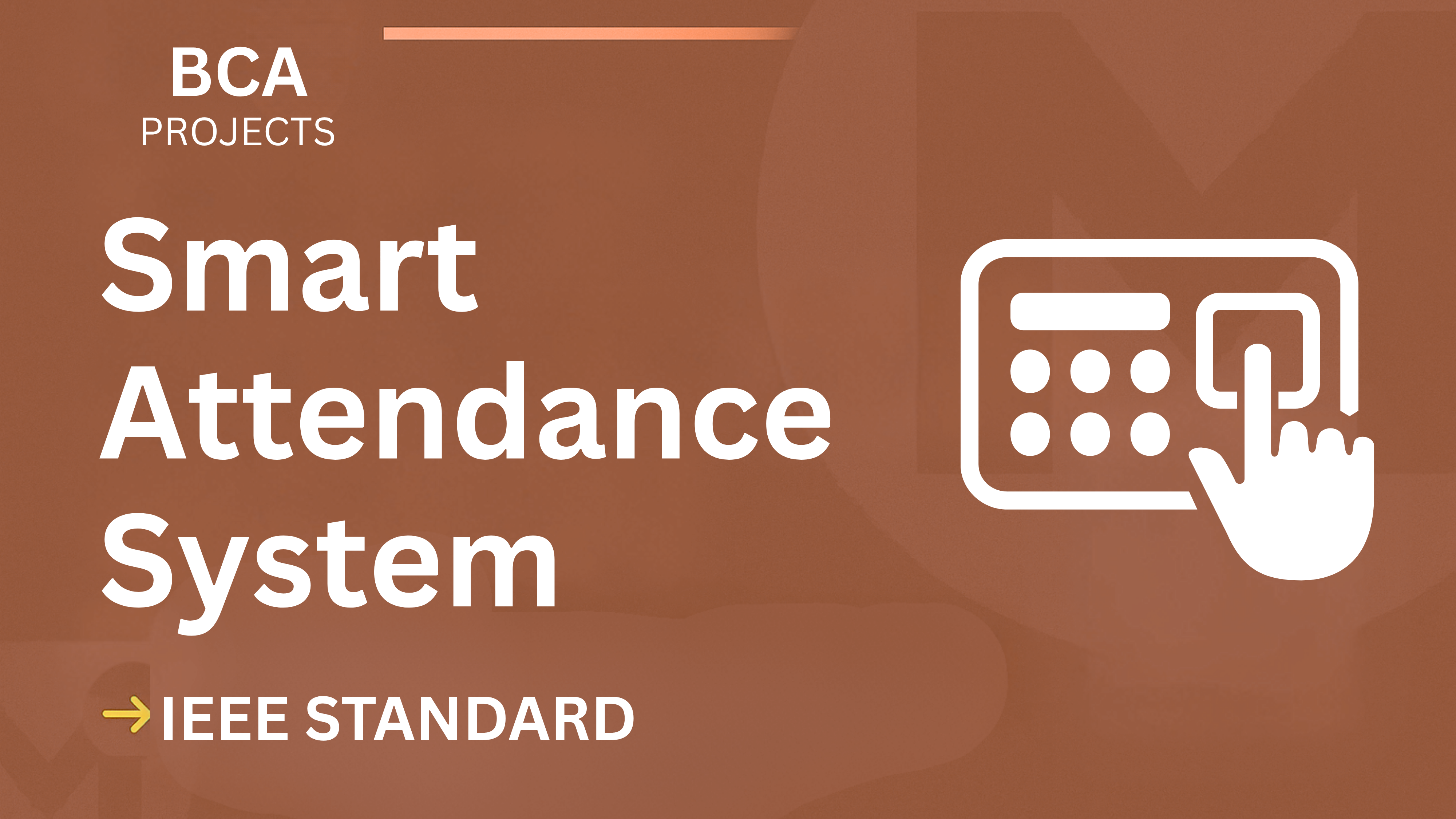 Ace Your Final Year: Smart Attendance BCA Project Report IEEE Format cover image
