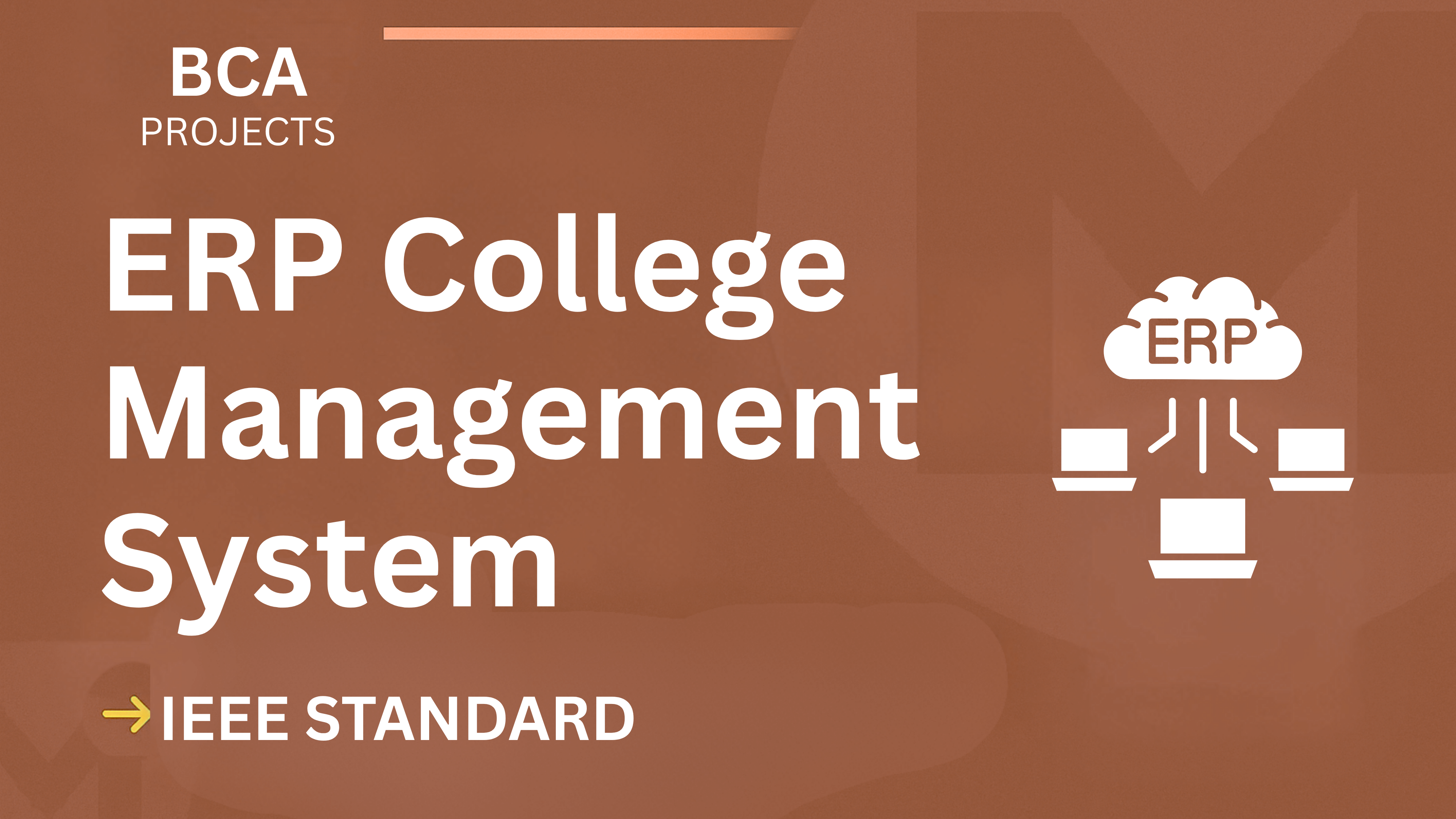 ERP College Management – BCA Project Report with IEEE Standard Format cover image