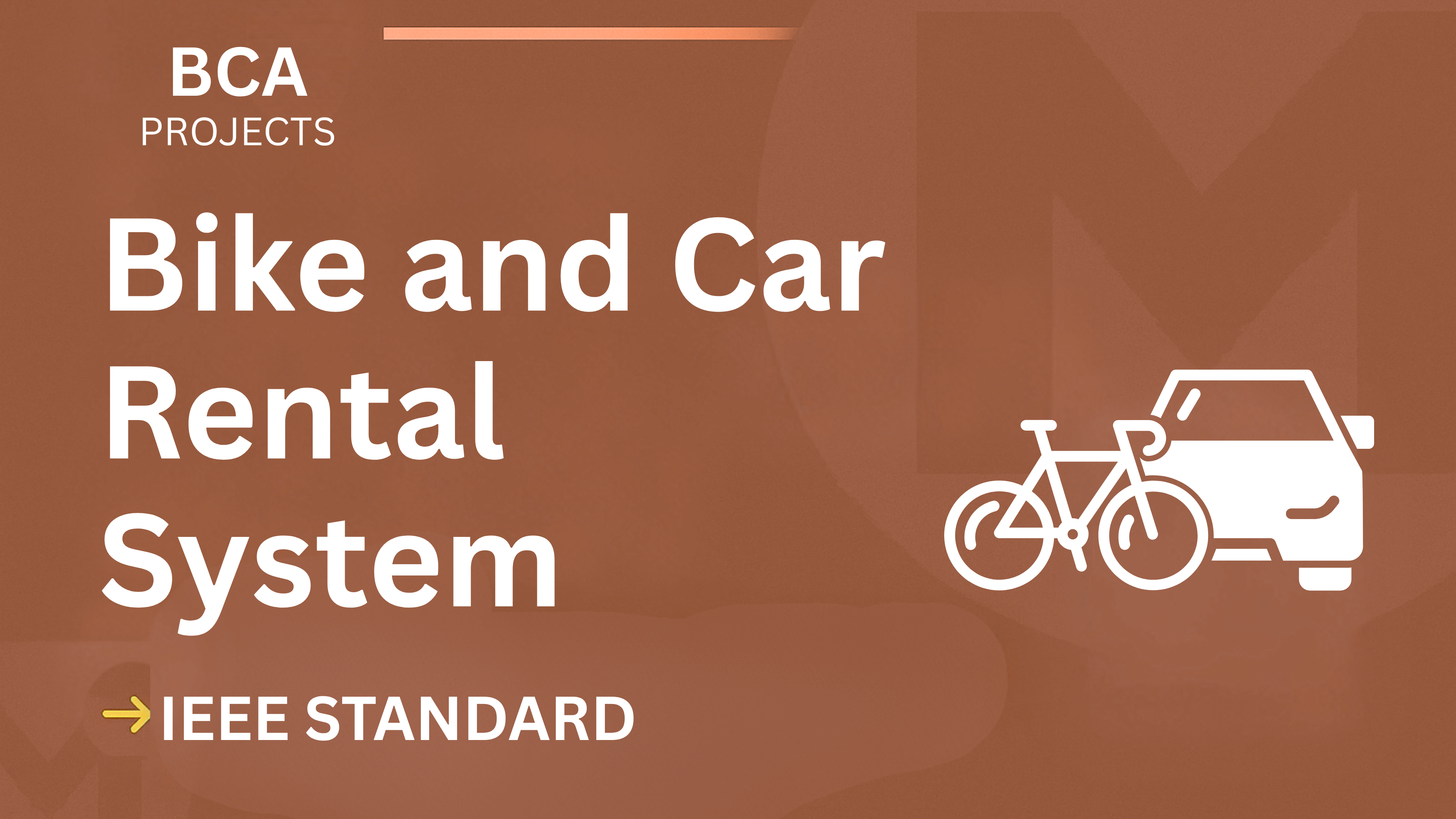 Ace Your BCA Project: Bike & Car Rental System IEEE Report + Code cover image