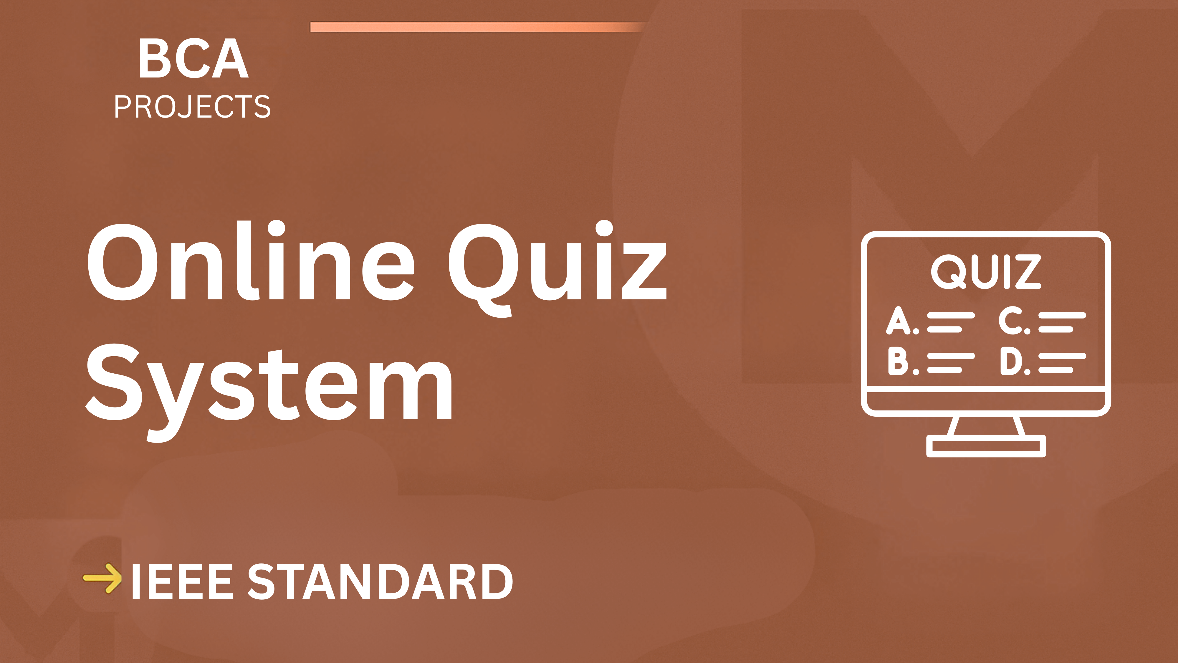 Download Online Quiz System BCA Project Report (IEEE) + Source Code cover image