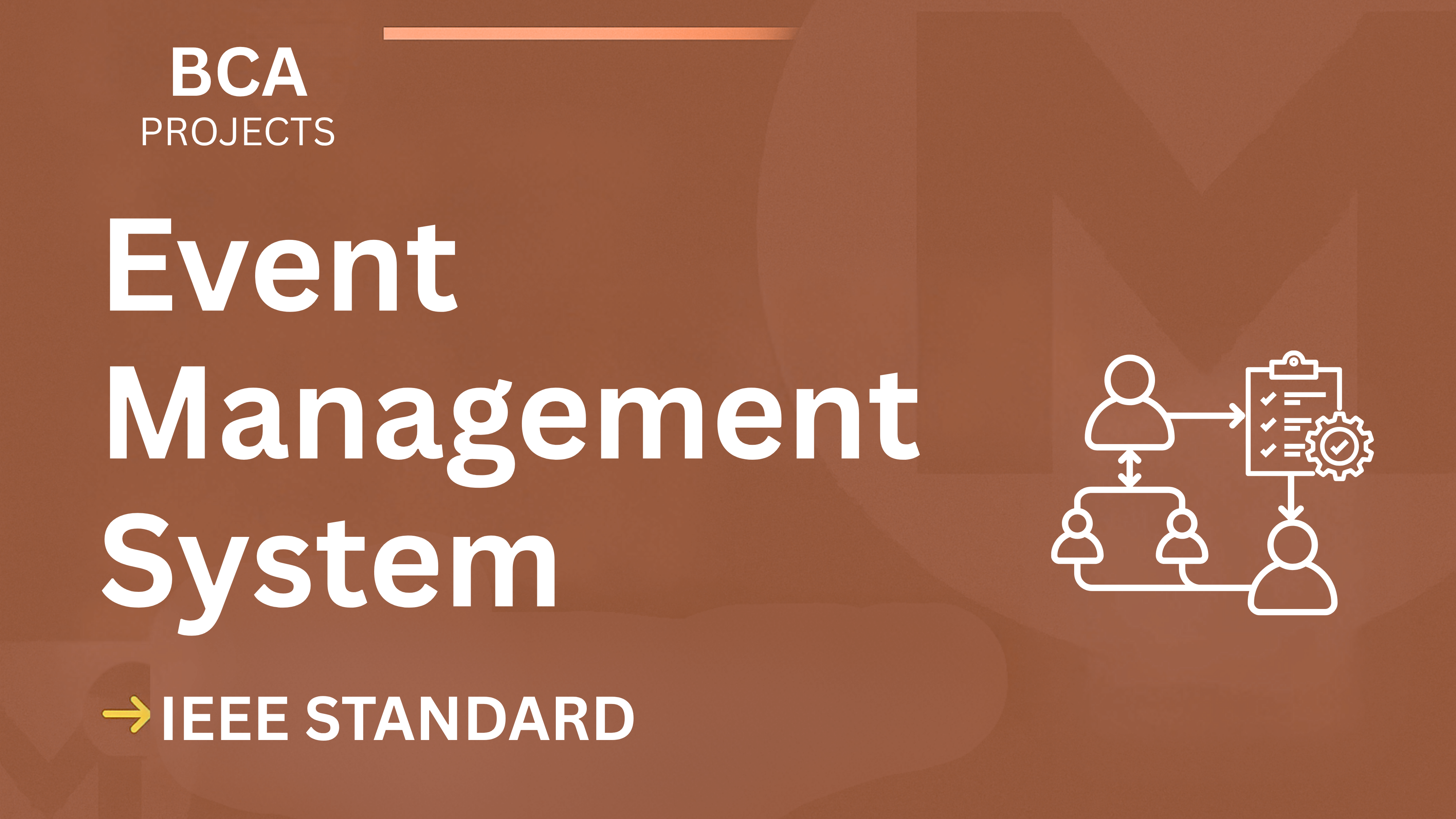BCA Event Management System Project Report IEEE + Source Code cover image