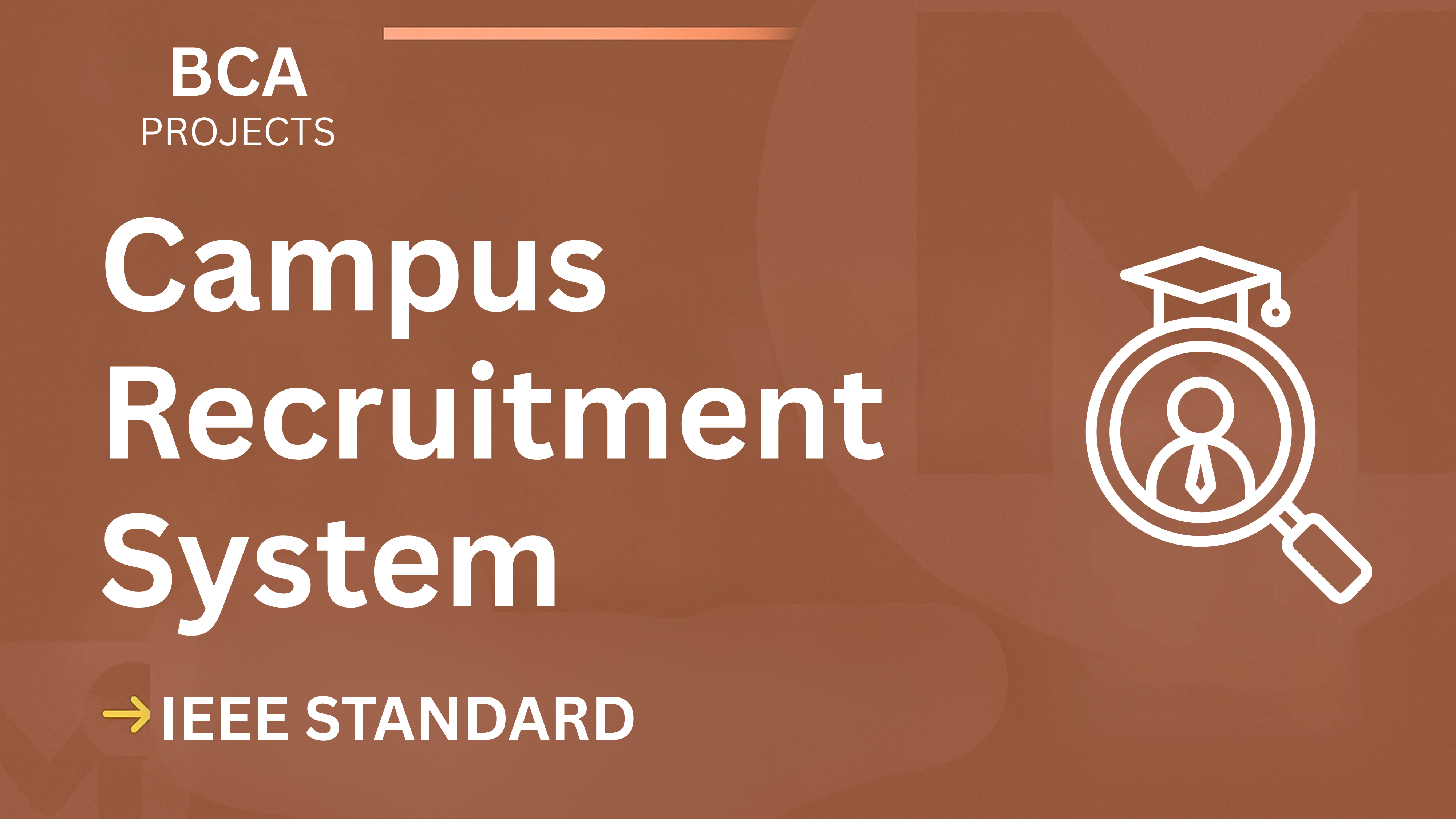 Download Campus Recruitment BCA Project Report (IEEE Format) 2025 cover image