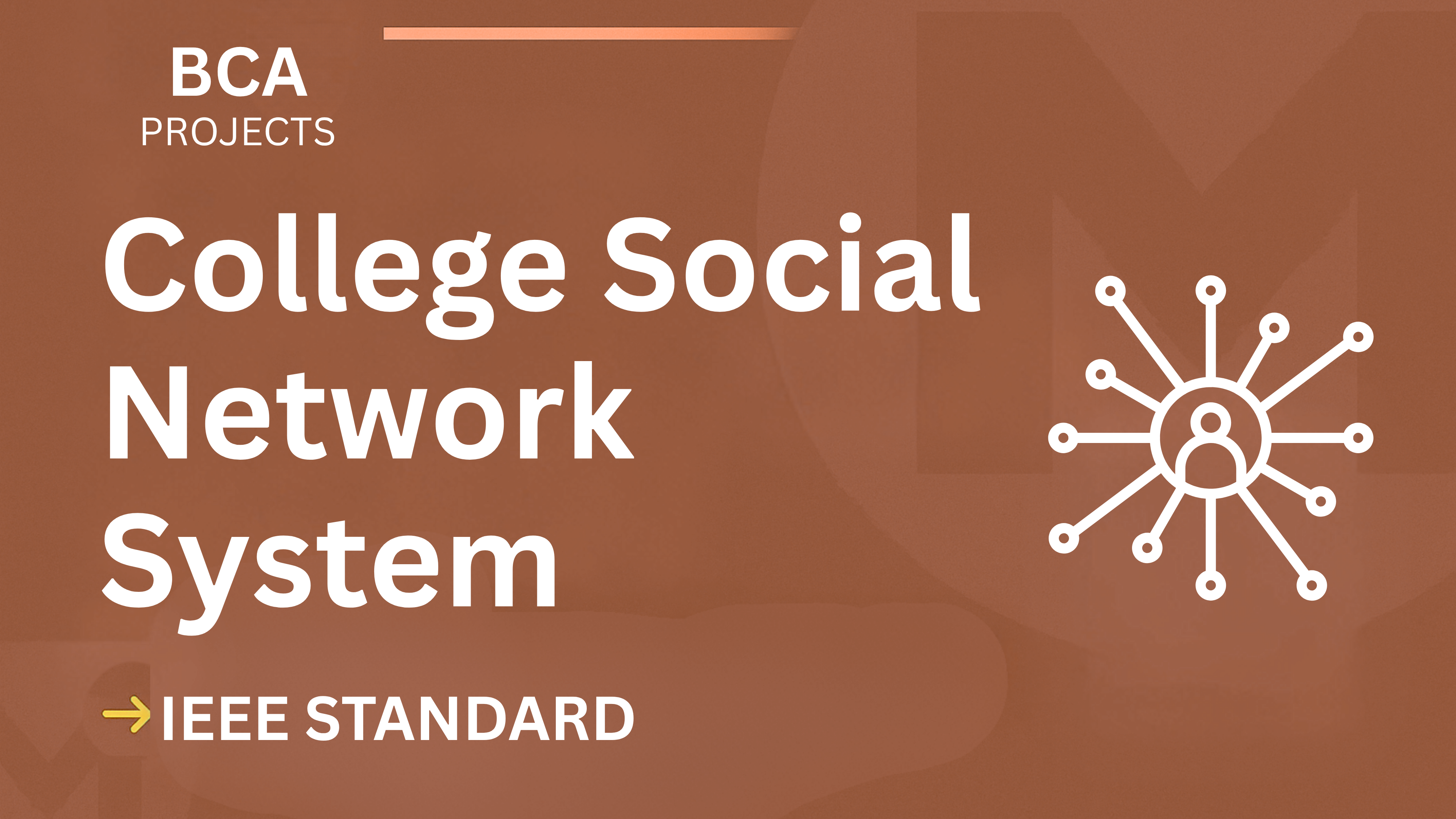 Ace Your BCA Final Year: College Social Network Project (IEEE, Code) cover image