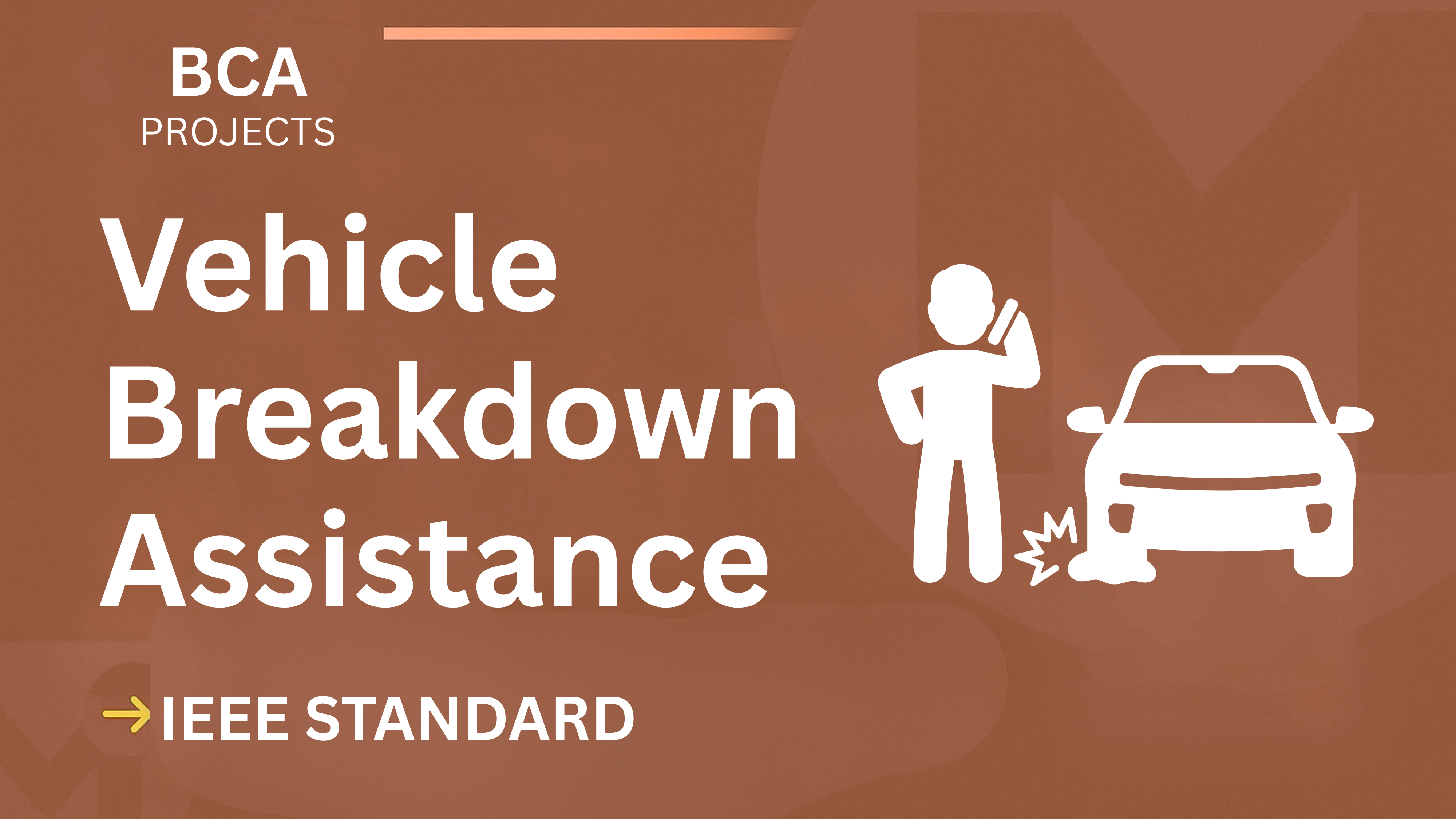 Vehicle Breakdown Assistance BCA Project Report – IEEE Format & Code cover image