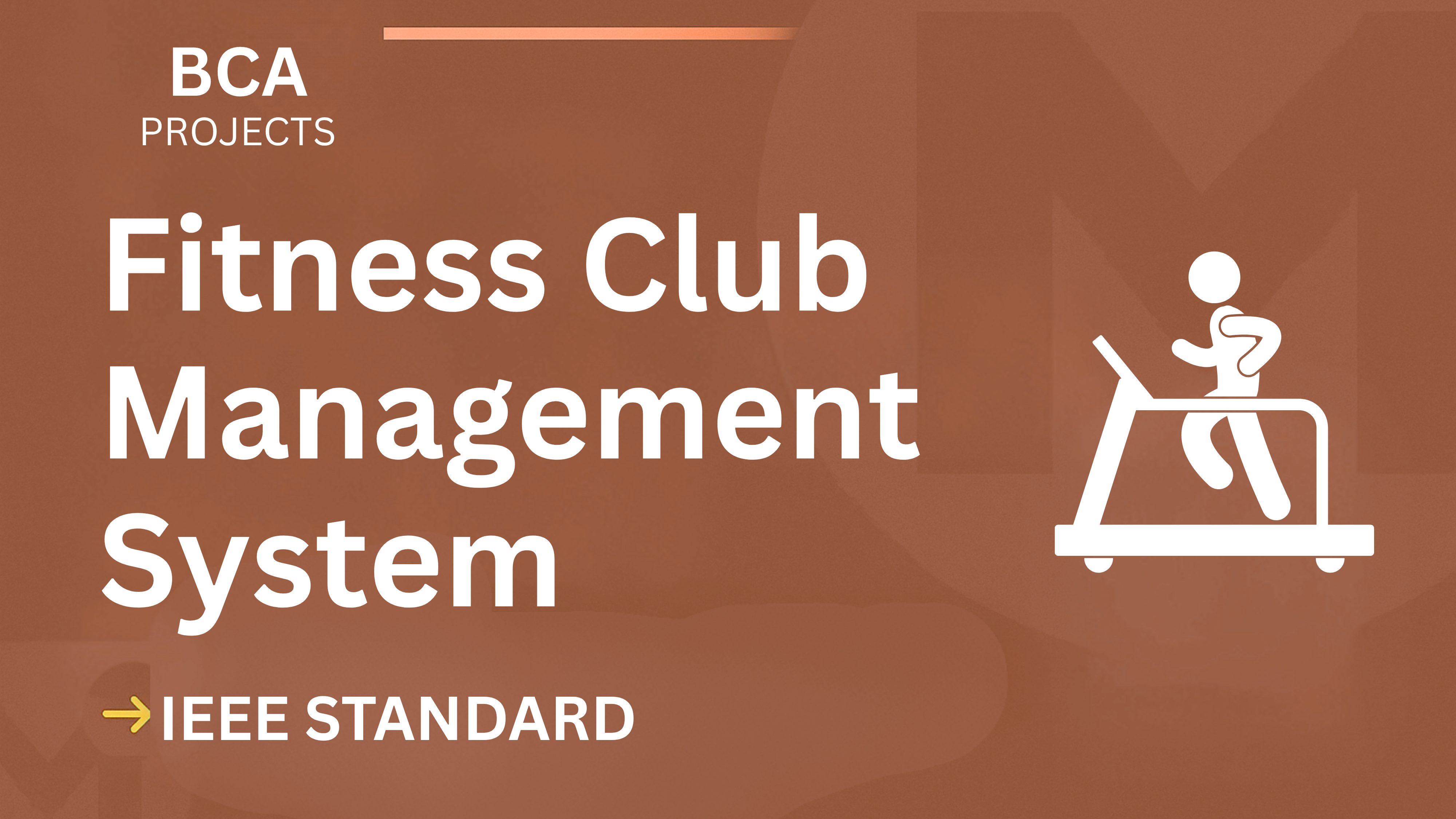Fitness Club Management System – BCA Project Report with IEEE Standard Format cover image