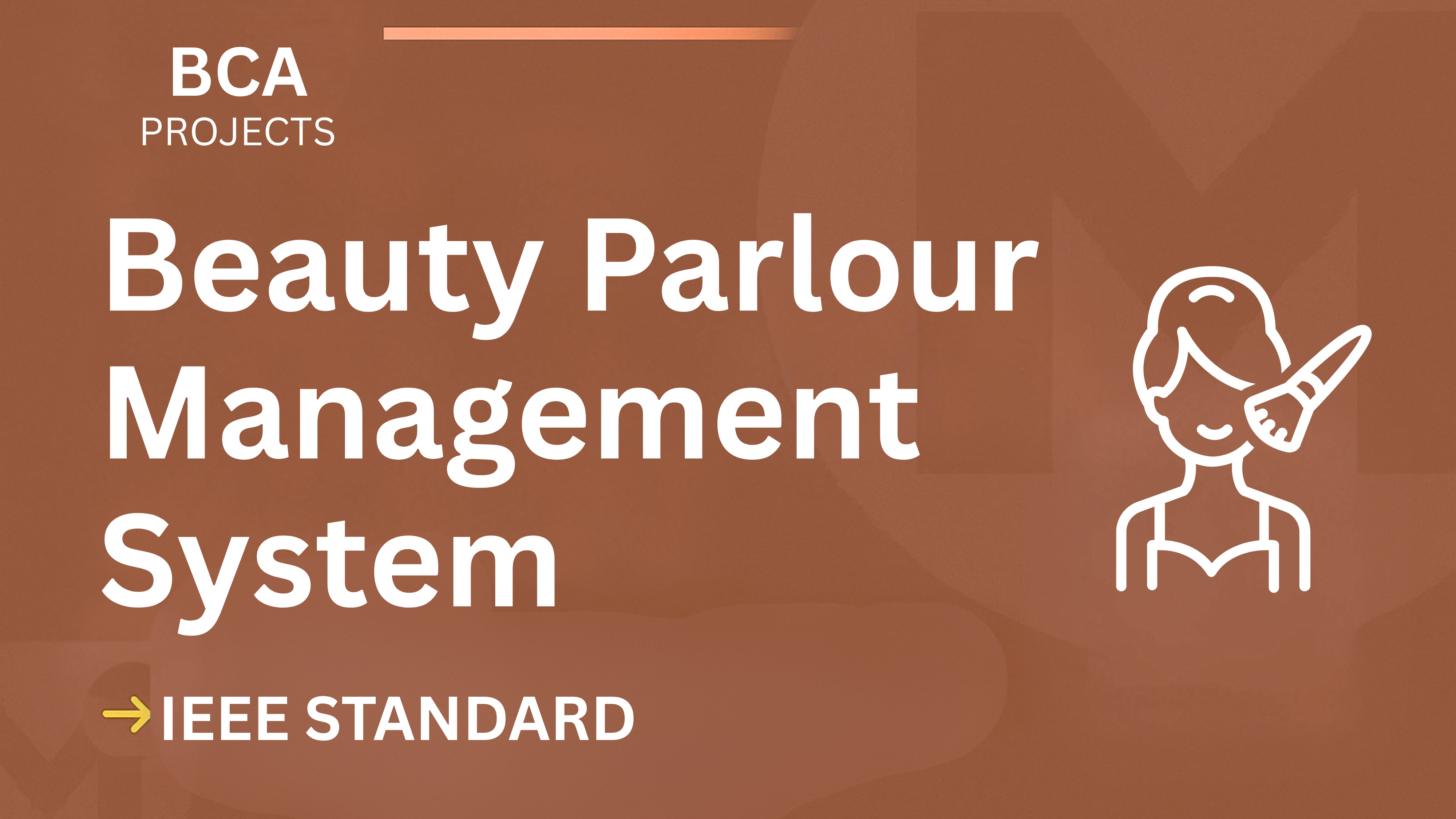 Beauty Parlour Management – BCA Project Report with IEEE Standard Format cover image