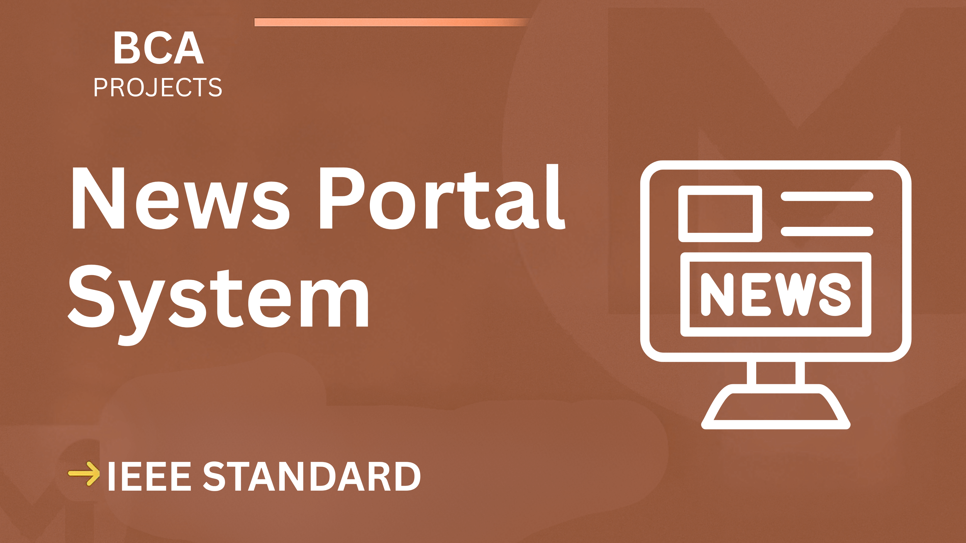 Ace Your Final Year: News Portal BCA Project Report (IEEE + Code) cover image