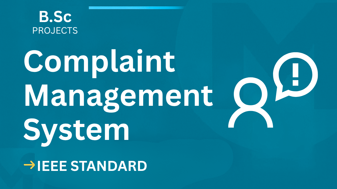 Ace Your B.Sc Final Year: IEEE Complaint Management Project Report cover image