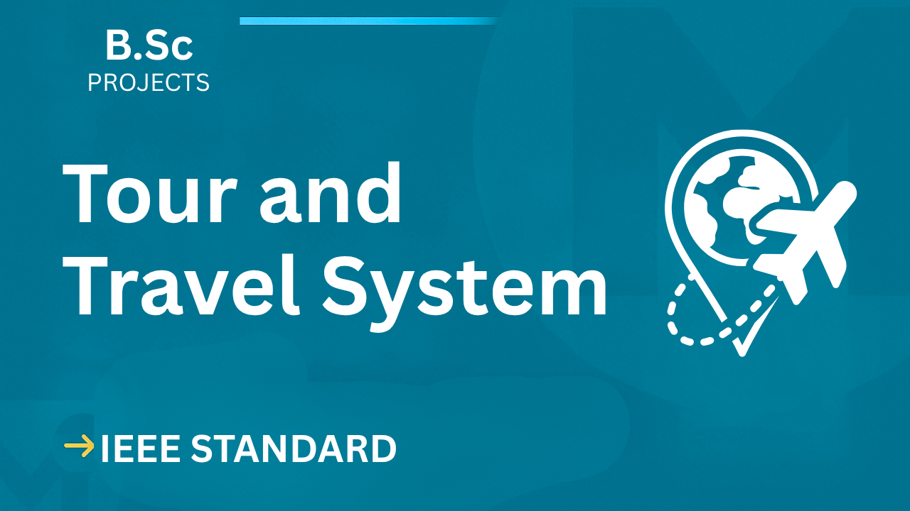 Ace Your Final Year: Tour & Travel System B.Sc IEEE Project + Code cover image