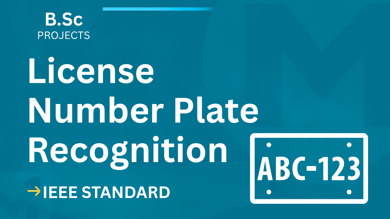 Ace Your Final Year: License Plate Recognition IEEE Project Report cover image