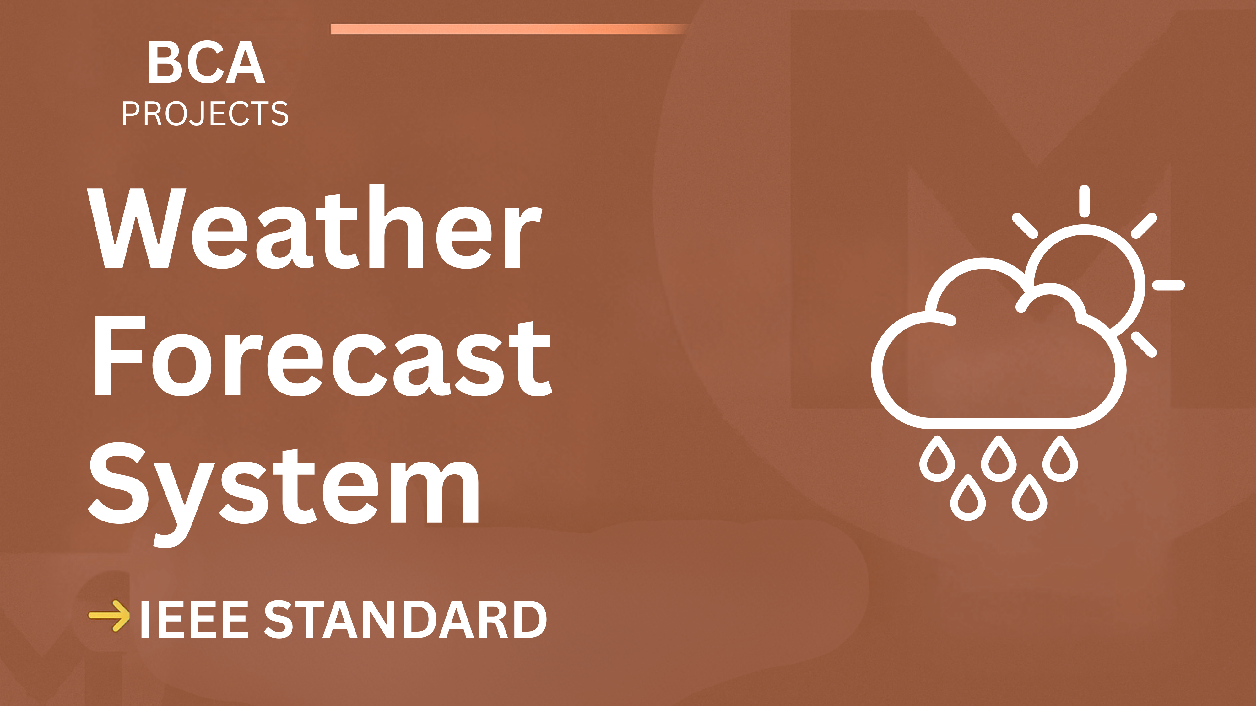 Weather Forecast BCA Project Report IEEE Format | Source Code Download cover image