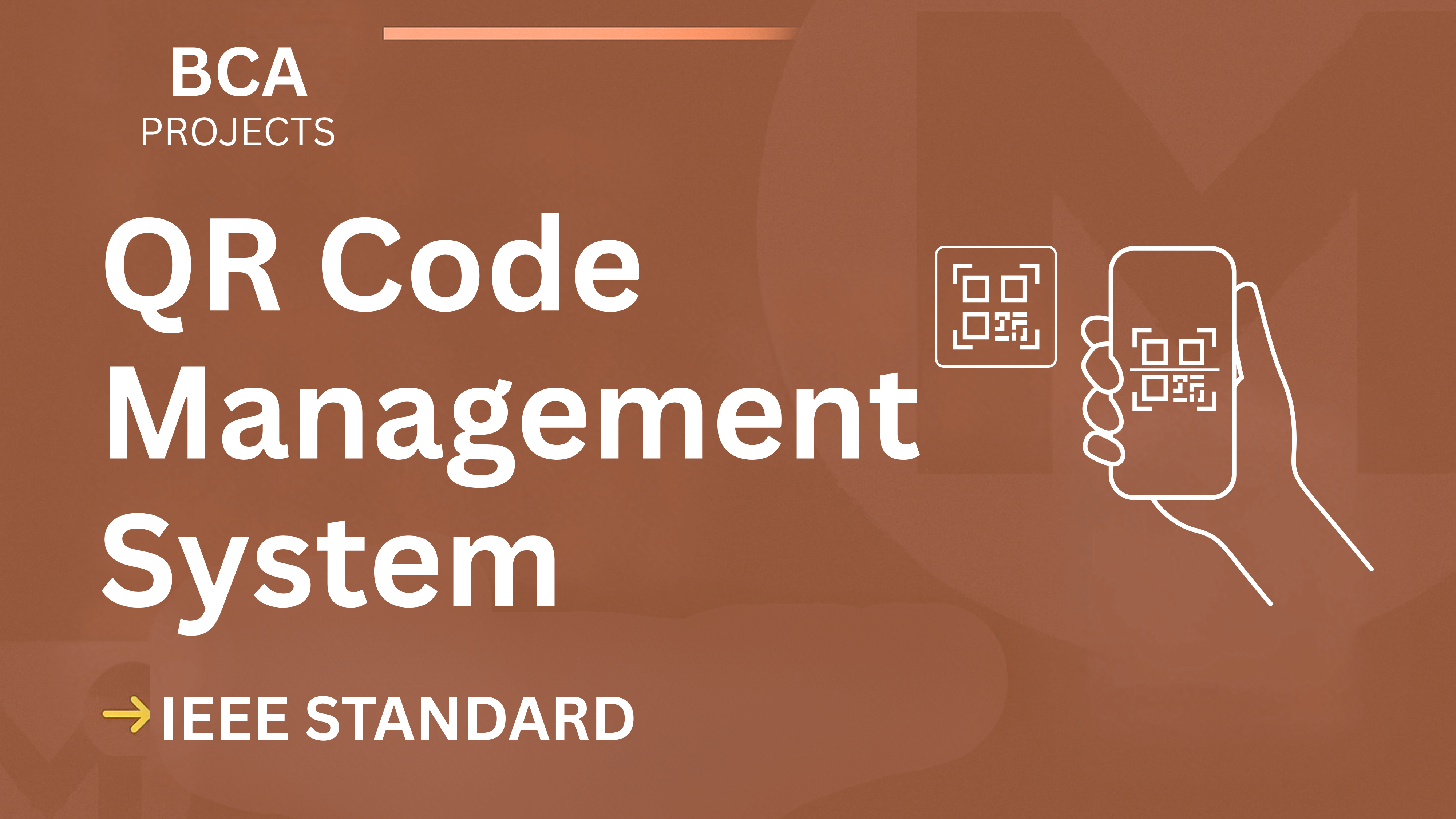 Download BCA Final Year QR Code Management Project (IEEE, Source Code) cover image