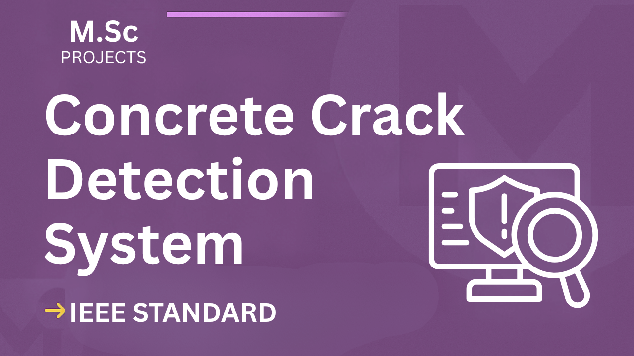 Concrete Crack Detection IEEE Project Report with Source Code cover image