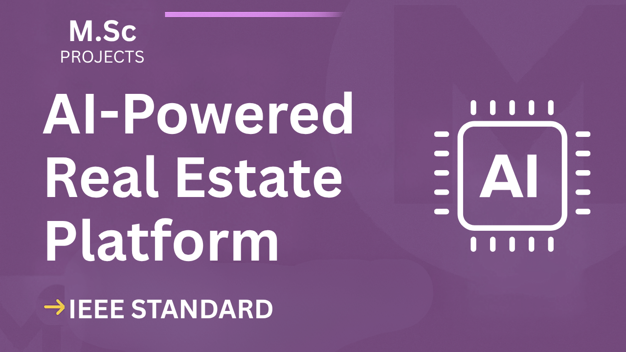 Download AI Real Estate Platform Project Report (IEEE, Source Code) cover image