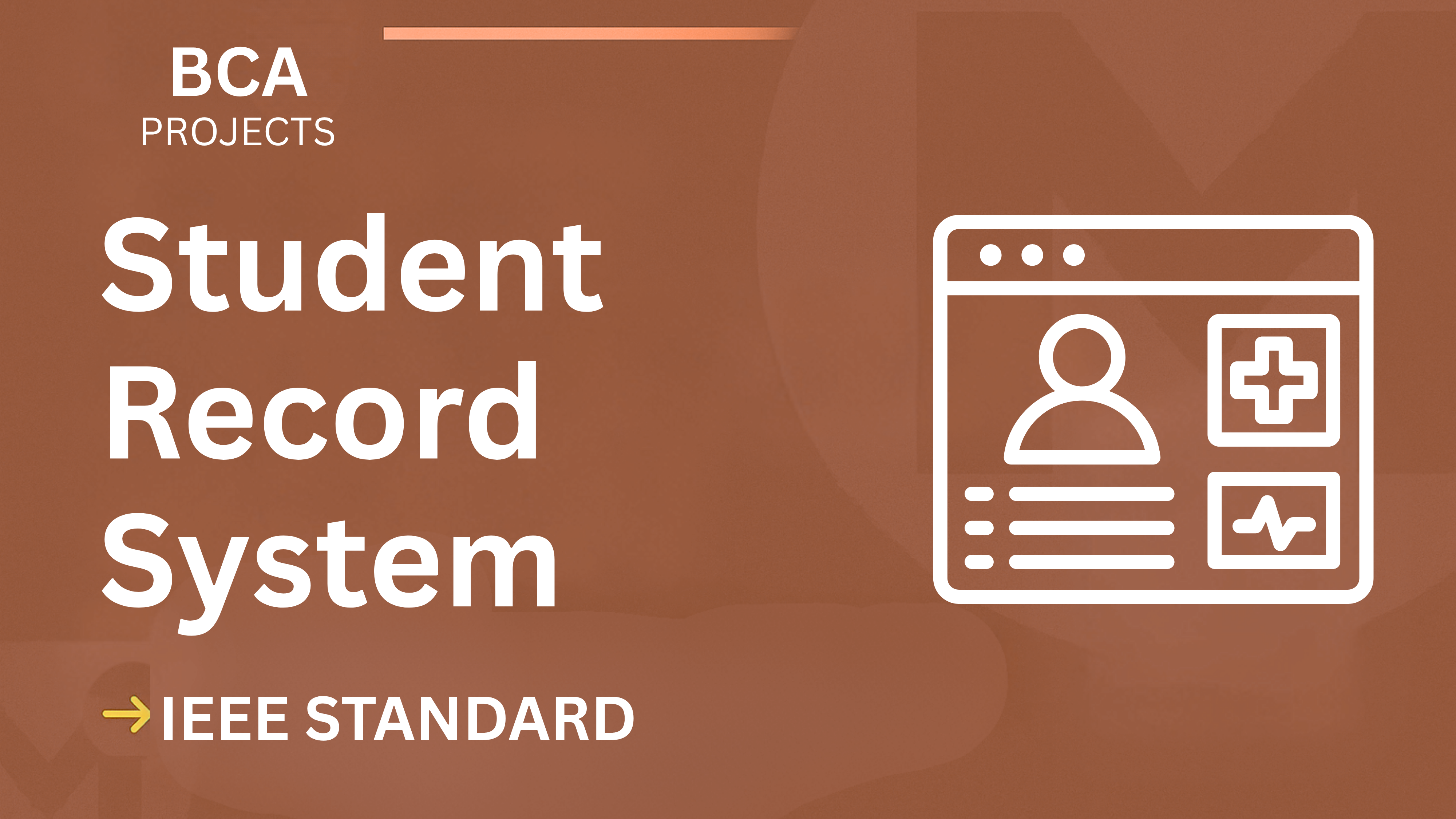 Download BCA Student Record System Project Report (IEEE) + Code cover image