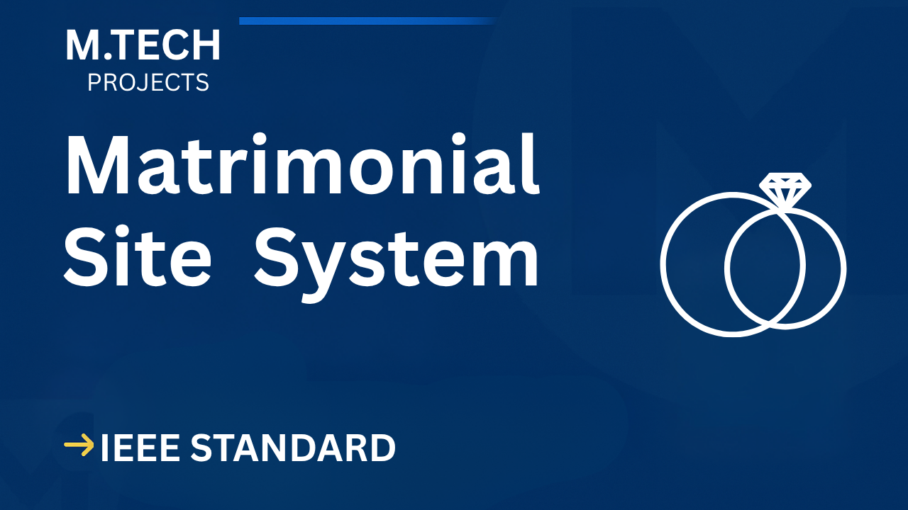 Matrimonial Site – M.Tech Project Report with IEEE Standard Format Thumbnail