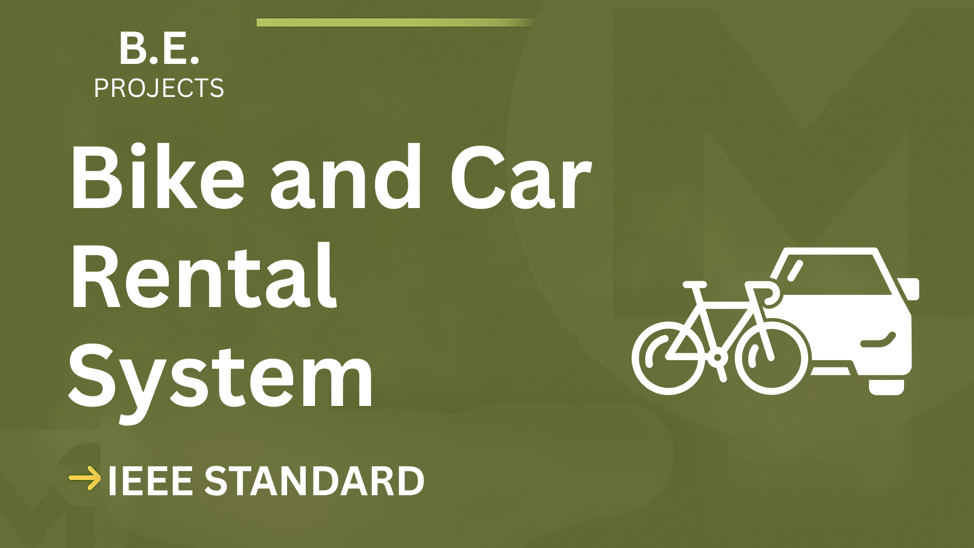 Bike and Car Rental System – BE Project Report with IEEE Standard Format cover image