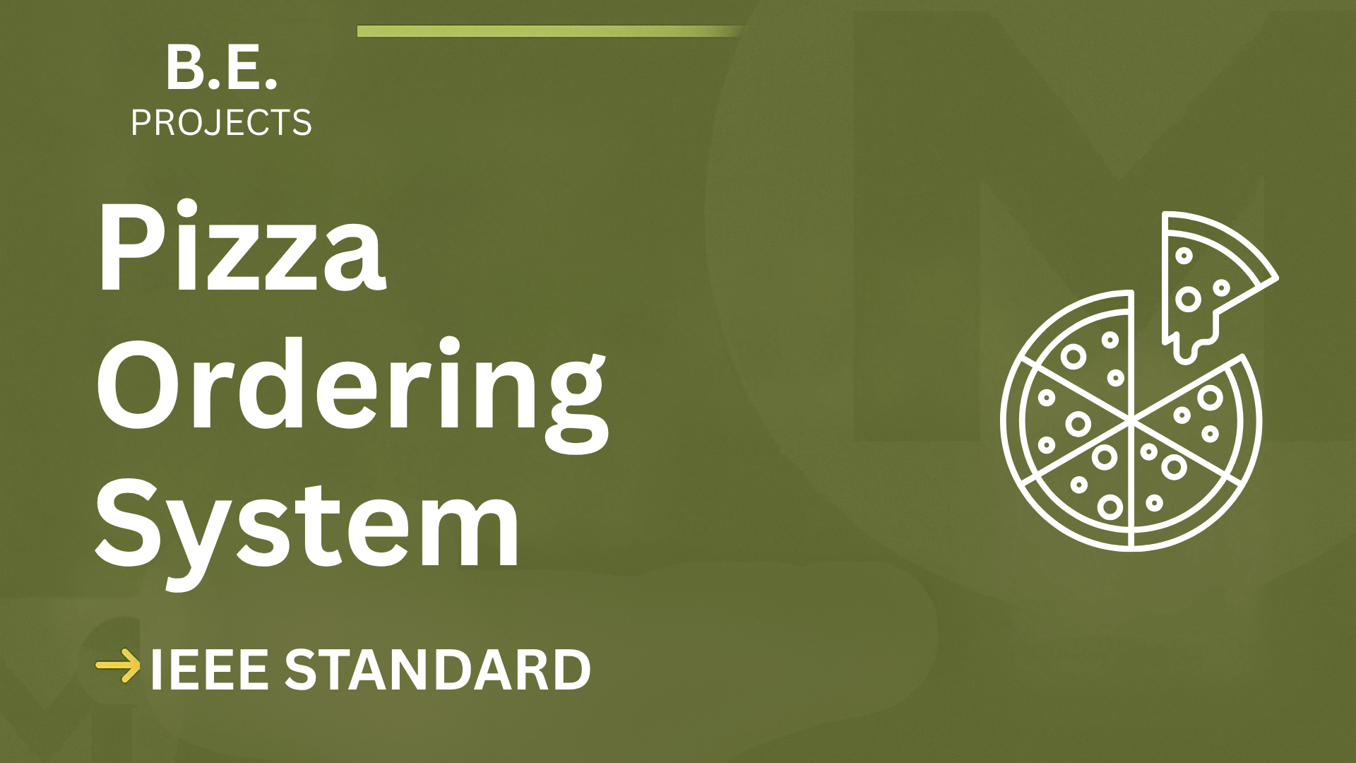 Ace Your Final Year: Pizza Ordering System BE Project Report & Code cover image