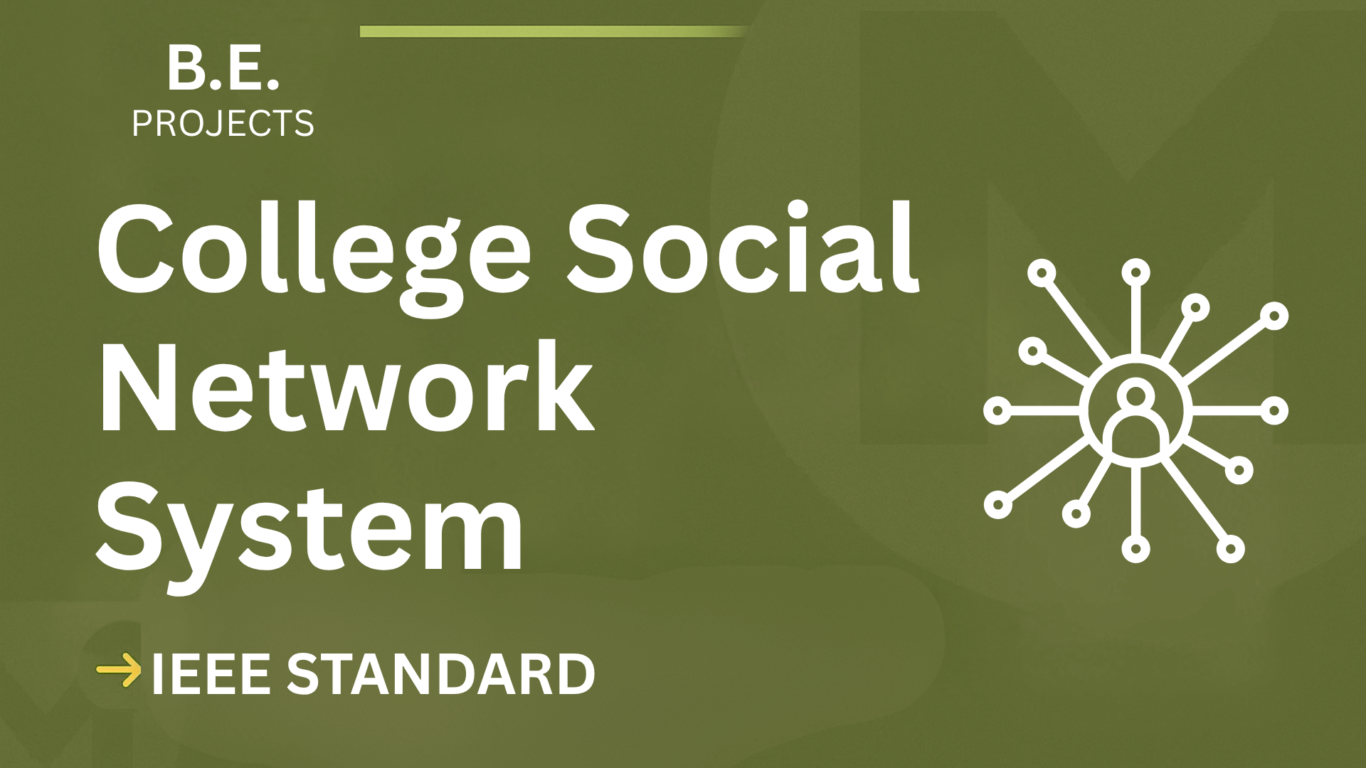 College Social Network  – BE Project Report with IEEE Standard Format cover image