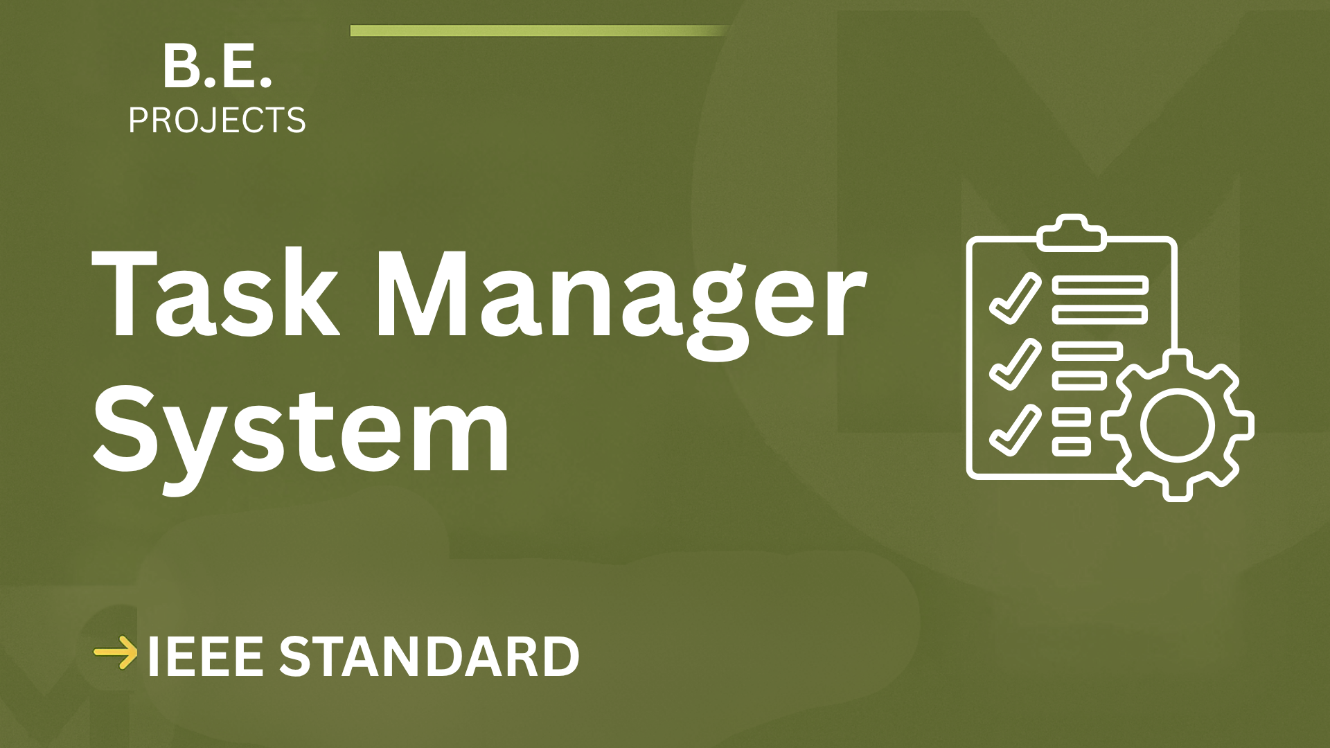 Task Manager BE Project Report IEEE Format – Fast Final Year Success cover image