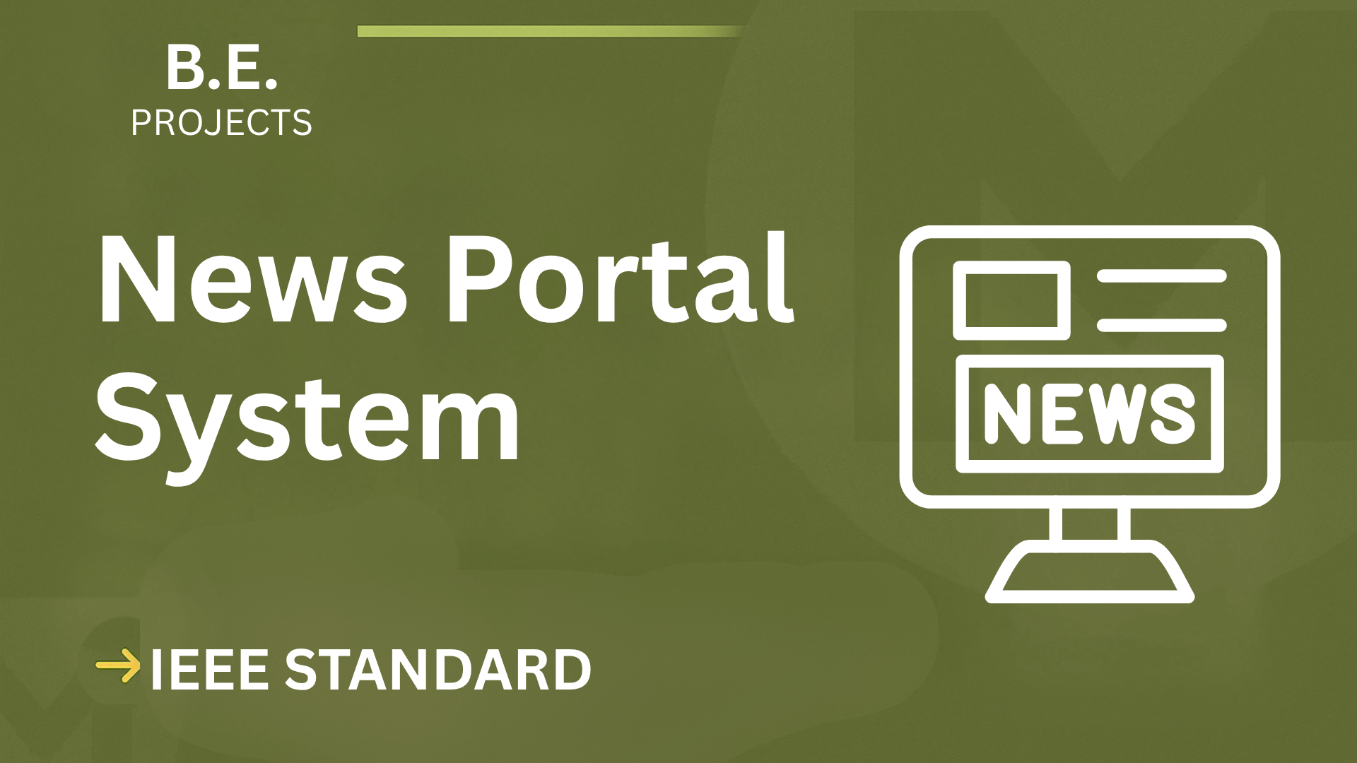 News Portal – BE Project Report with IEEE Standard Format cover image