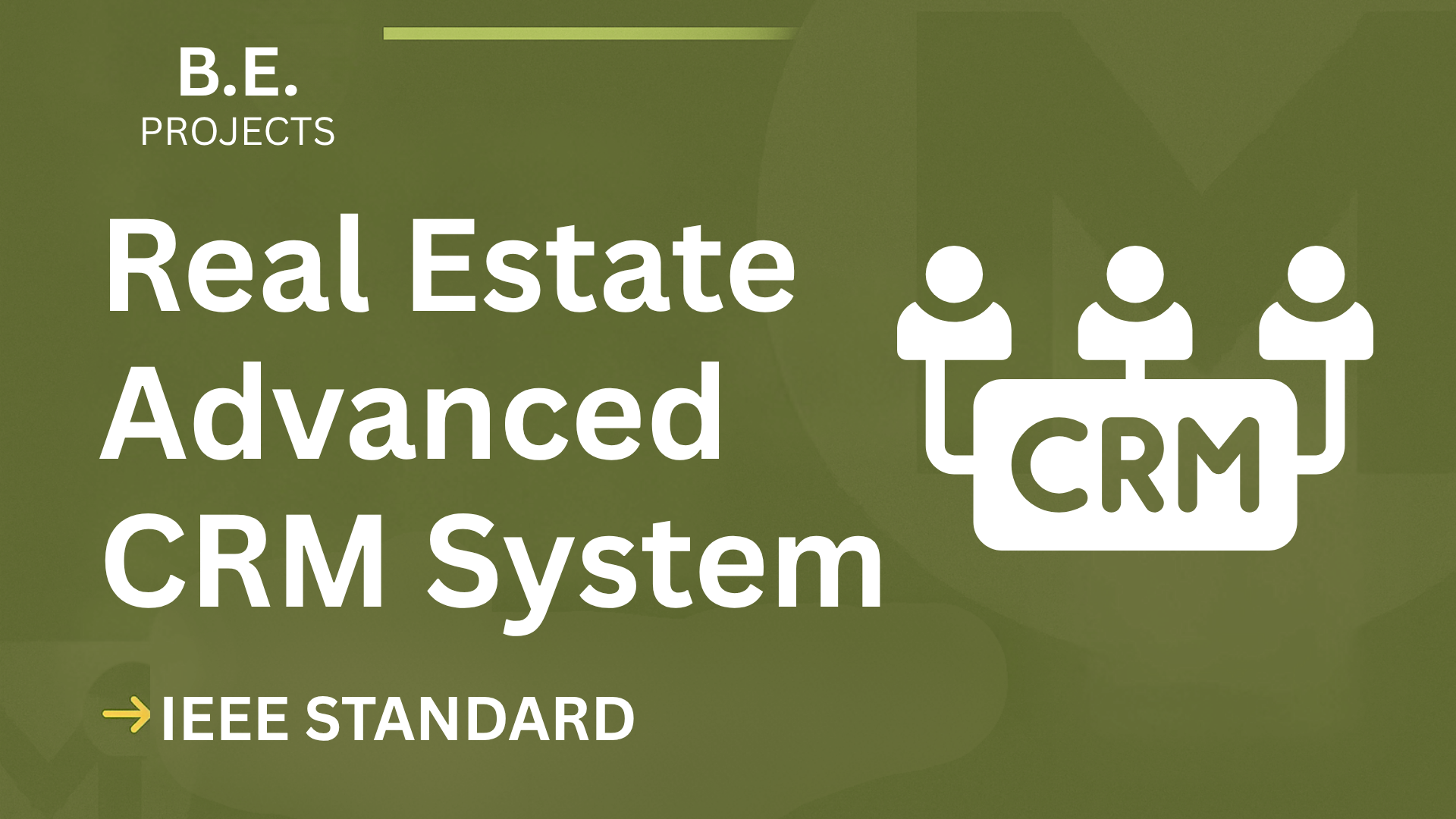 Ace Your Final Year: Real Estate CRM BE Project Report + Source Code cover image