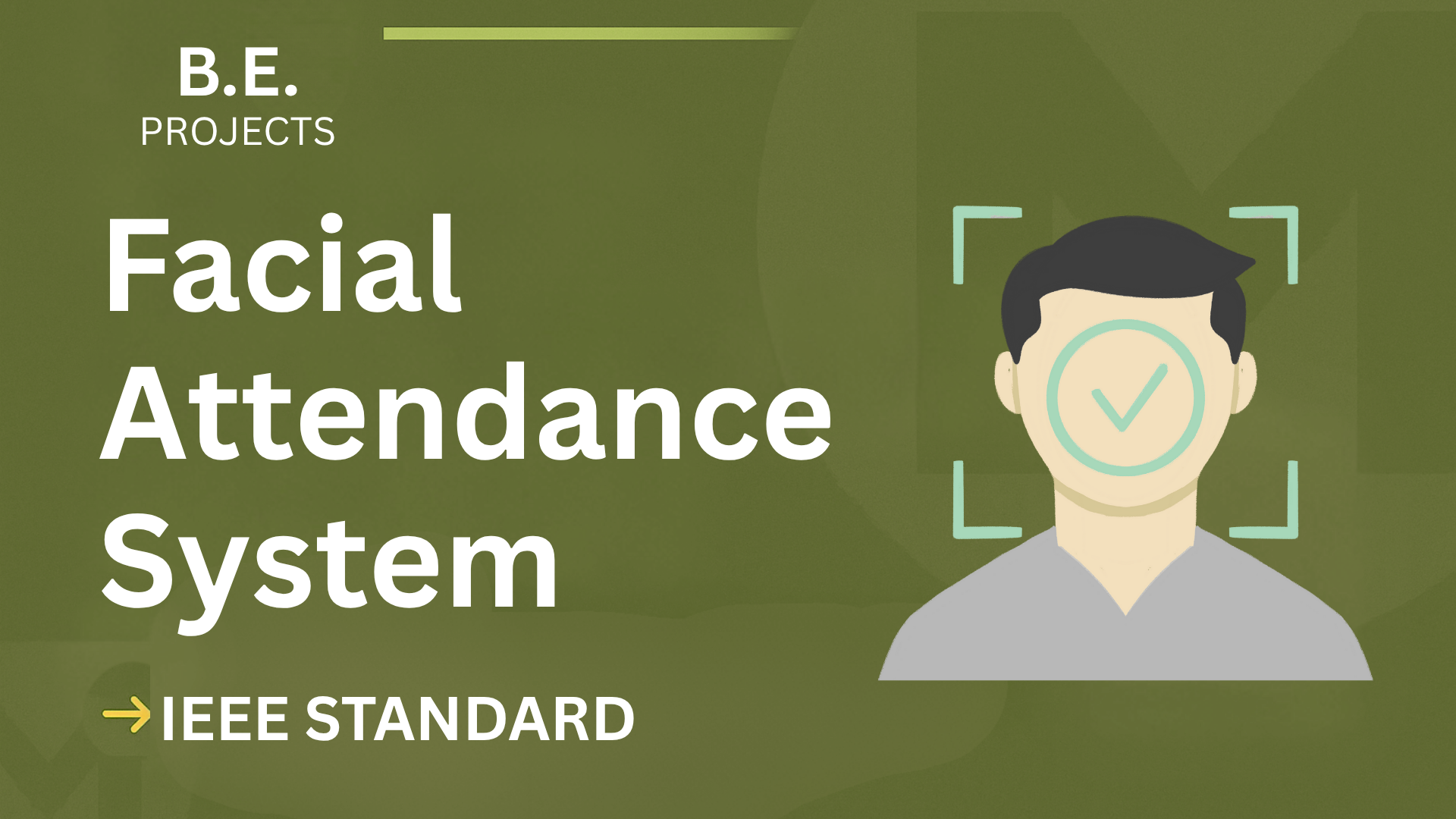Facial Attendance System BE Project Report (IEEE) + Source Code cover image