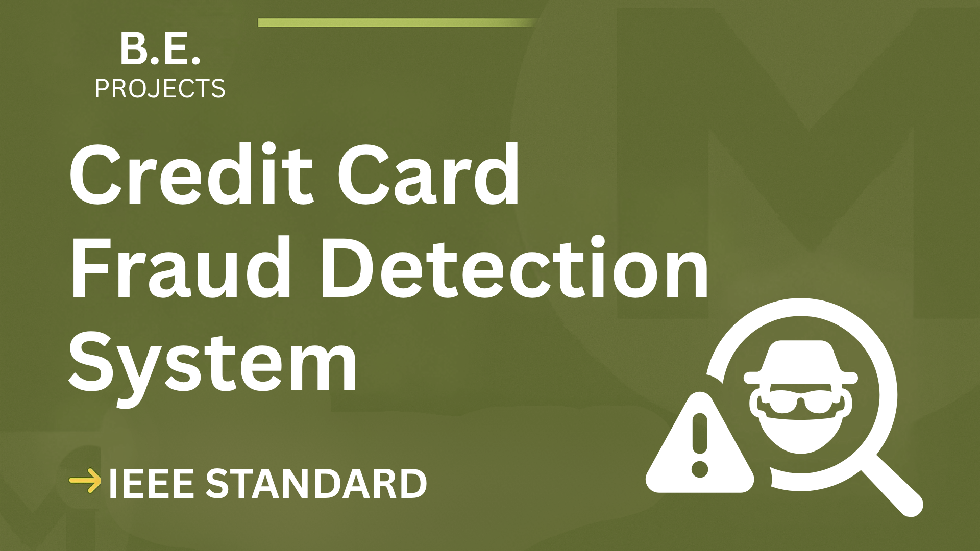 Ace Your BE Final Year: Credit Card Fraud Detection Project Report cover image