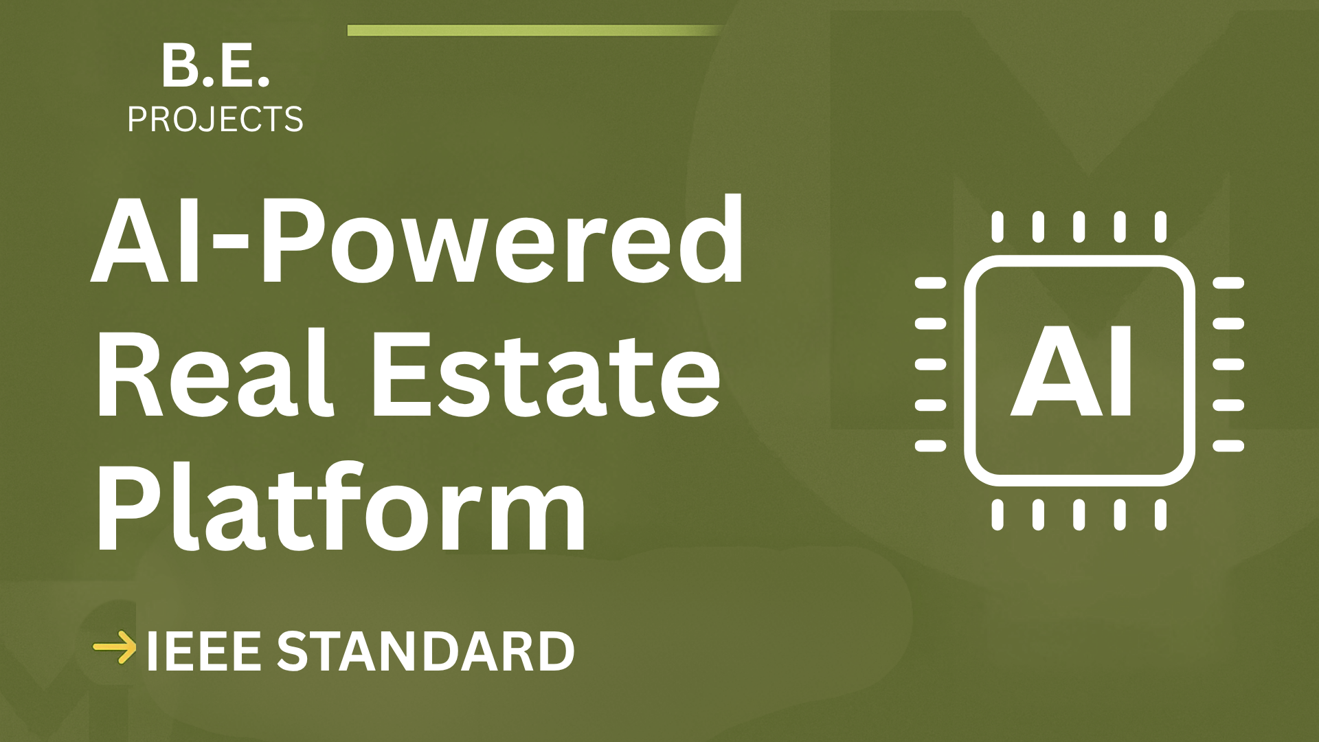 AI-Powered Real Estate Platform – BE Project Report with IEEE Standard Format cover image