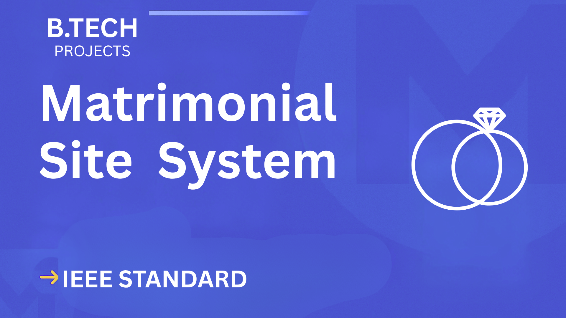 Download B.Tech Matrimonial Site Project Report (IEEE Format + Code) cover image