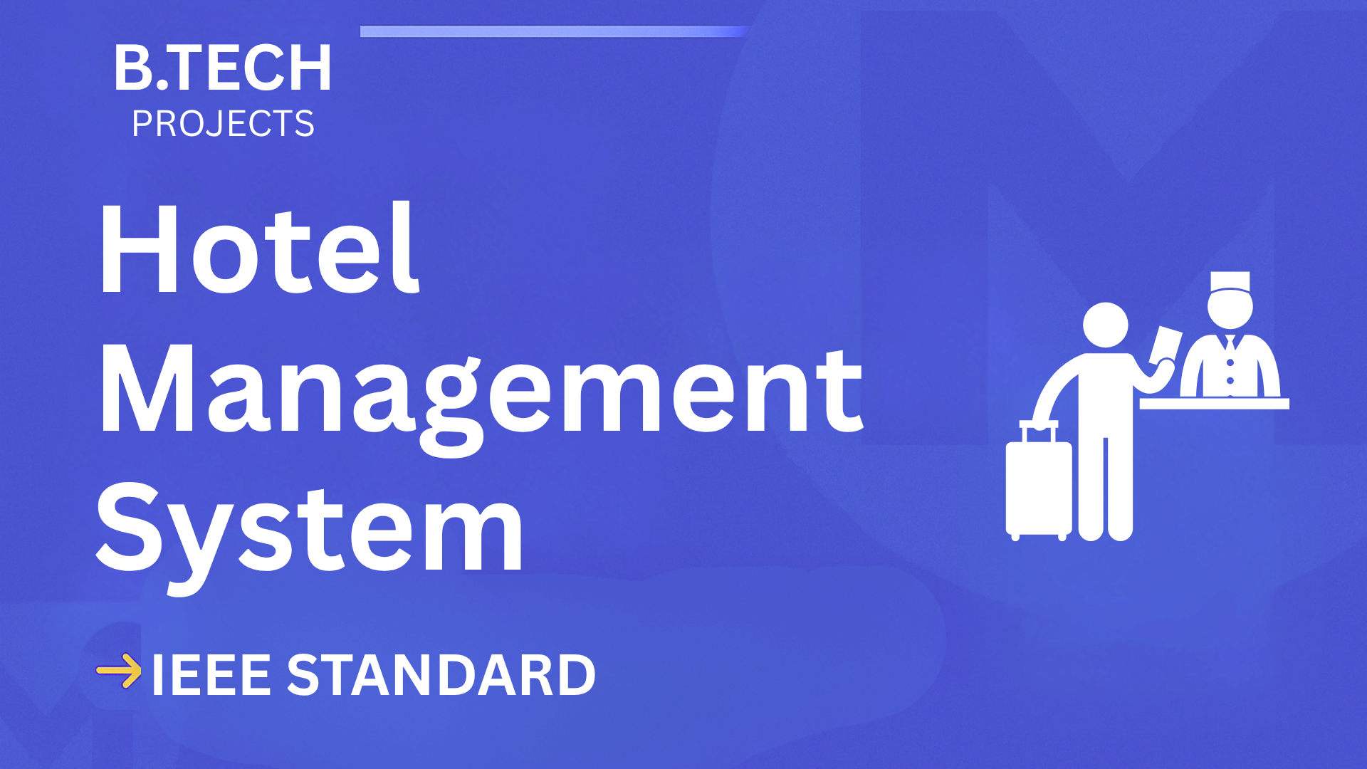Hotel Management System – B.Tech Project Report with IEEE Standard Format cover image